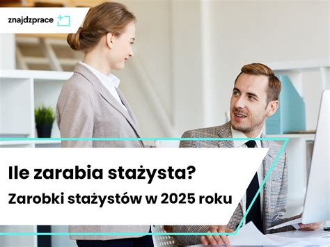 Infografika: Ile zarabia stażysta?