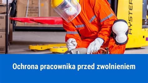 Grafika przedstawiająca ochronę pracownika przed zwolnieniem