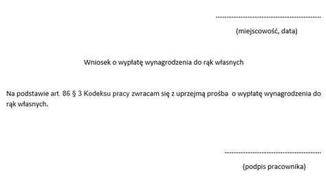Pracownik składający wniosek o wypłatę wynagrodzenia do rąk własnych