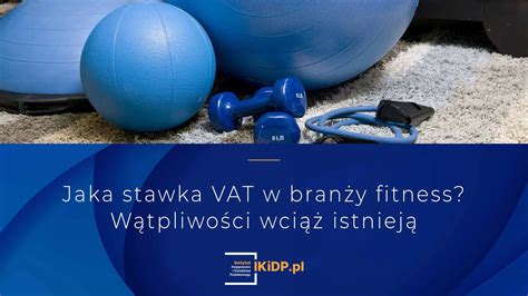 Stawka VAT dla klubów fitness