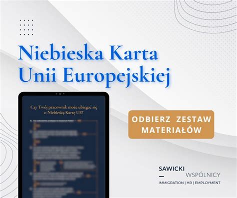 Infografika przedstawiająca zasady uzyskiwania Niebieskiej Karty UE