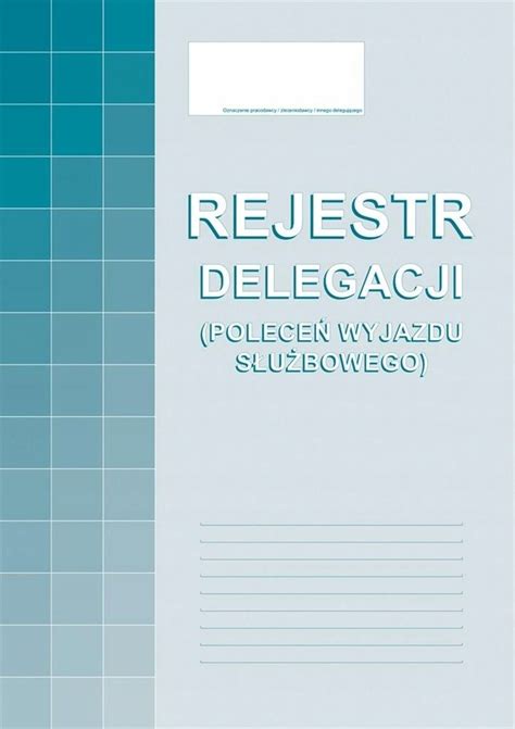 Rejestr delegacji format A4