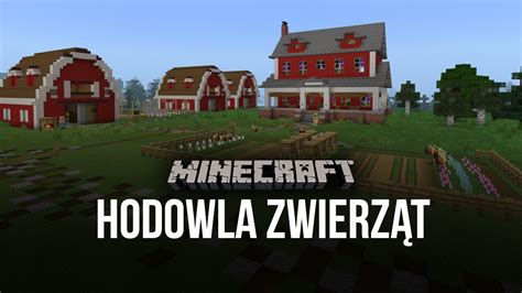 Hodowla zwierząt w Minecraft